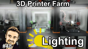 3D Printer Farm Lighting